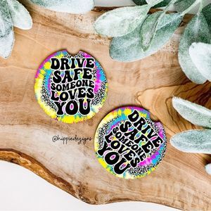 Drive Safe Someone Loves You Car Coaster Set |  Tie Dye Coaster Set